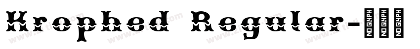 Krophed Regular字体转换